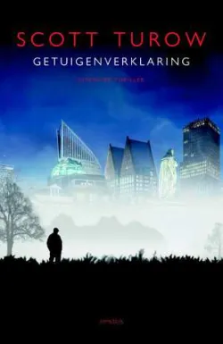 De omslag afbeelding van het boek Turow, Scott - Getuigenverklaring