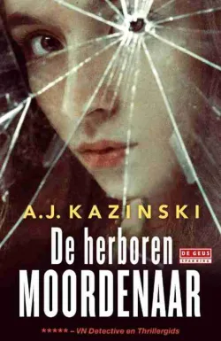 De omslag afbeelding van het boek Kazinski, AJ - De herboren moordenaar