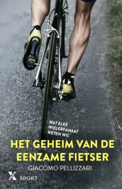 De omslag afbeelding van het boek Pellizzari, Giacomo - Het geheim van de eenzame fietser