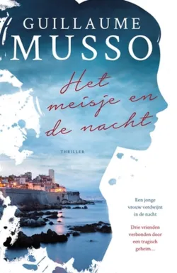 De omslag afbeelding van het boek Musso, Guillaume - Het meisje en de nacht