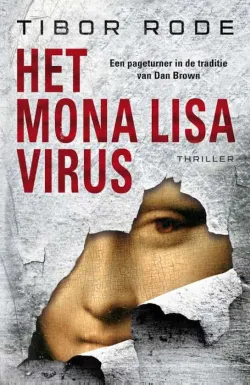 De omslag afbeelding van het boek Rode, Tibor - Het Mona Lisa-virus