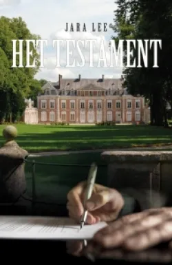 De omslag afbeelding van het boek Lee, Jara - Het testament