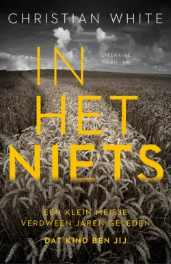 De omslag afbeelding van het boek White, Christian - In het niets
