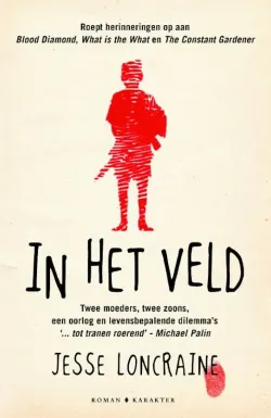 De omslag afbeelding van het boek Loncraine, Jesse - In het veld
