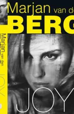 De omslag afbeelding van het boek van den Berg, Marjan - Joy