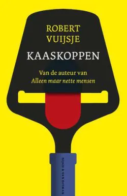 De omslag afbeelding van het boek Vuijsje, Robert - Kaaskoppen