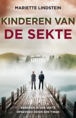 De omslag afbeelding van het boek Lindstein, Mariette - Kinderen van de sekte