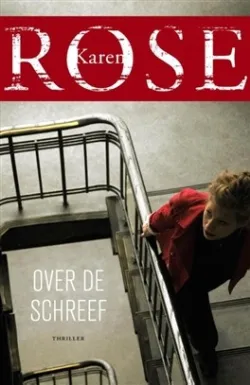 De omslag afbeelding van het boek Rose, Karen - Over de schreef