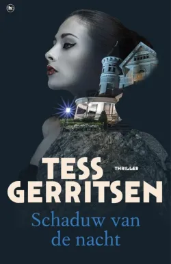 De omslag afbeelding van het boek Gerritsen, Tess - Schaduw van de nacht