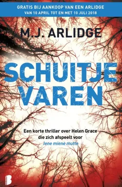De omslag afbeelding van het boek Arlidge, M.J. - Schuitje varen