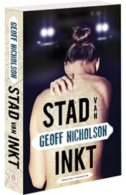 De omslag afbeelding van het boek Nicholson, Geoff - Stad van inkt