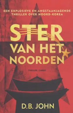 De omslag afbeelding van het boek John, D.B. - Ster van het noorden