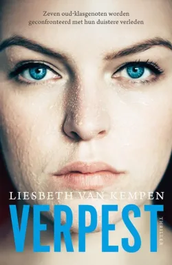 De omslag afbeelding van het boek van Kempen, Liesbeth - Verpest