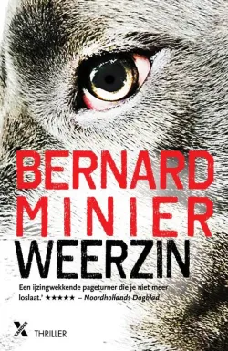 De omslag afbeelding van het boek Minier, Bernard - Weerzin