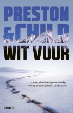 De omslag afbeelding van het boek Preston & Child - Wit vuur