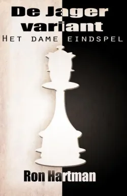 De omslag afbeelding van het boek De Jager variant – Het Dame Eindspel