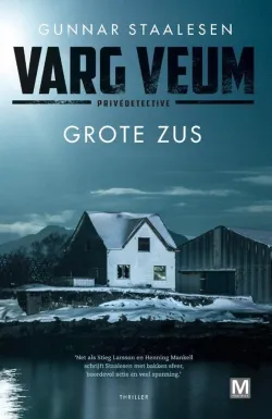 grote zus gunnar staalesen varg veum thriller thrillzone recensie.jpg