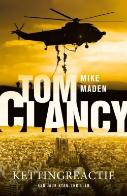 kettingsreactie tom clancy mike maden thrillzone.jpg