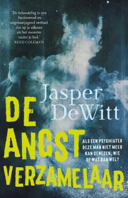 de angstverzamelaar jasper dewitt thriller thrillzone recensie.jpg