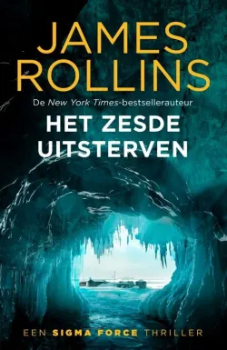 het zesde uitsterven james rollins thriller thrillzone recensie.jpg