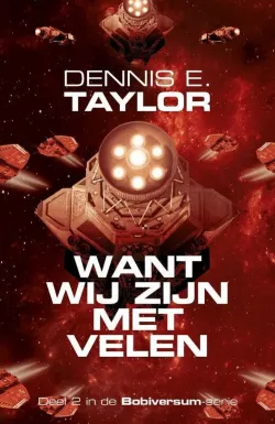 want wij zijn met velen dennis e taylor recensie science fiction thrillzone.jpg
