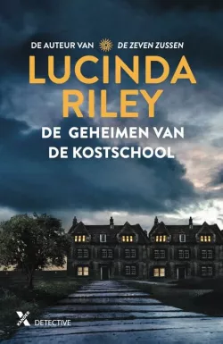 de geheimen van de kostschool lucinda riley recensie thrillzone.jpg
