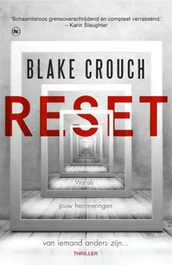 reset blake crouch thriller recensie thrillzone.jpg