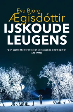 ijskoude leugens Eva Bjorg Aegisdottir thriller recensie thrillzone.jpg