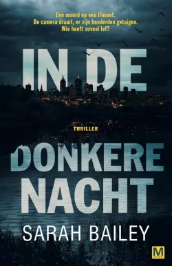 in de donkere nacht sarah bailey thrillzone recensie thriller.jpg
