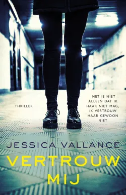 vertrouw mij jessica vallance thriller recensie thrillzone.jpg