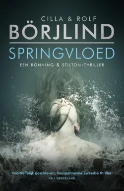 springvloed cilla en rolf börjlind thriller thrillzone recensie.jpg