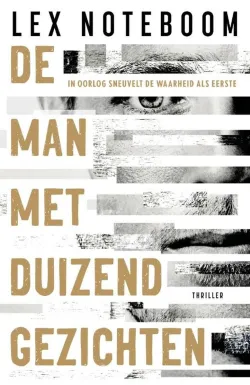 de man met duizend gezichten lex noteboom thriller recensie thrillzone.jpg