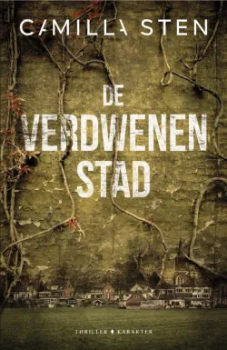 de verdwenen stad camilla sten thriller recensie thrillzone.jpg