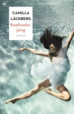 koekoeksjong camilla läckberg thriller recensie thrillzone.jpg