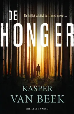 de honger kasper van beek thriller recensie thrillzone.jpg