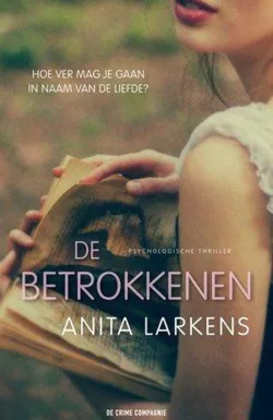 de betrokkenen anita larkens thriller recensie thrillzone.jpg