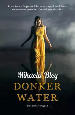 donker water mikaela bley thriller recensie thrillzone.jpg