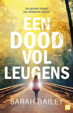 een dood vol leugens sarah bailey thriller recensie thrillzone.jpg