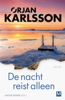 de nacht reist alleen orjan karlsson thriller recensie thrillzone.jpg