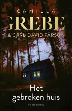 het gebroken huis camilla grebe en carl david pärson thriller recensie thrillzone.jpg