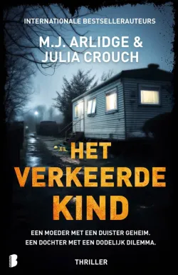 het verkeerde kind mj arlidge julia crouch recensie thrillzone thriller.jpg