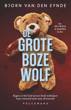 de grote boze wolf bjorn van den eynde thriller recensie thrillzone.jpg