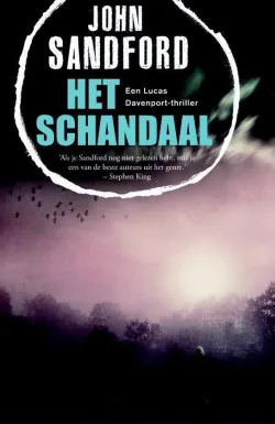 het schandaal john sandford thriller recensie thrillzone spanning boek.jpg