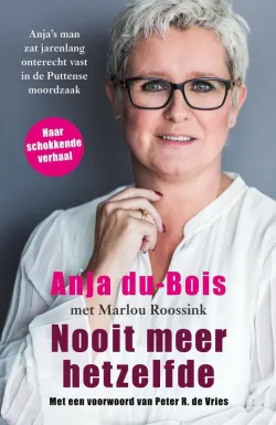 nooit meer hetzelfde anja du-bois non-fictie recensie thrillzone.jpg