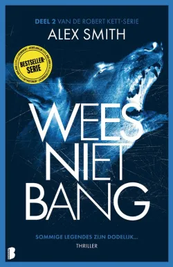 wees niet bang alex smith thriller recensie thrillzone spanning boek.jpg