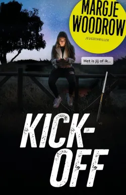 kick-off margje woodrow young adult thriller thrillzone recensie spanning boek.jpg