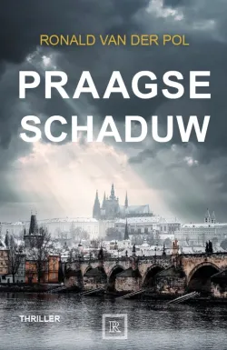 praagse schaduw ronald van der pol thriller recensie thrillzone spanning boek.jpg