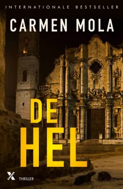 de hel carmen mola thriller recensie thrillzone spanning boek.jpg