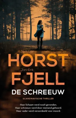 de schreeuw horst fjell thriller recensie thrillzone spanning boek.jpg