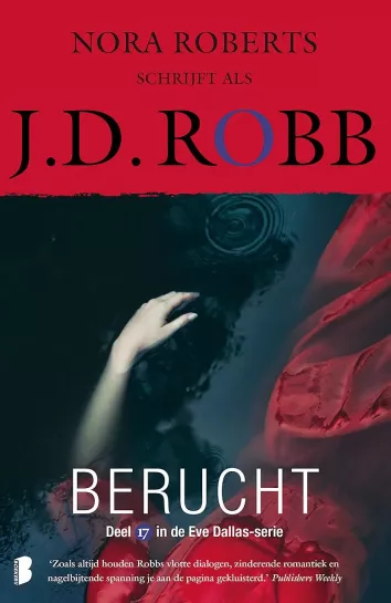 De omslag afbeelding van het boek Robb, JD - Berucht